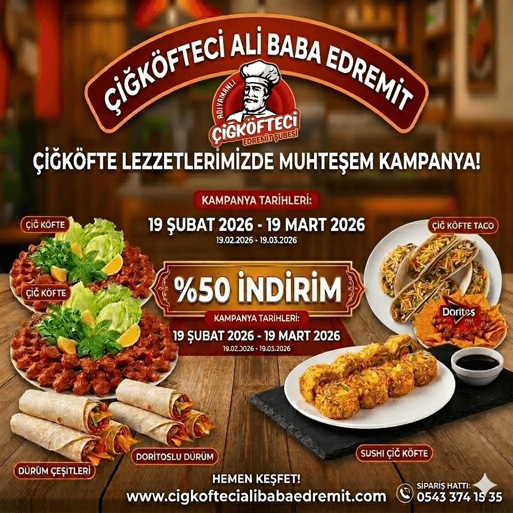 cigkoteci alibaba edremit 50 kampanya